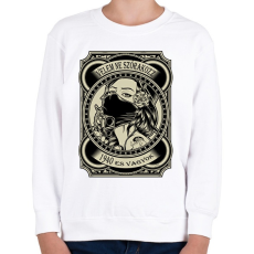 PRINTFASHION 1940 Velem ne szórakozz - Gyerek pulóver - Fehér