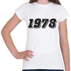 PRINTFASHION 1978 - Női póló - Fehér