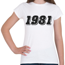 PRINTFASHION 1981 - Női póló - Fehér női póló