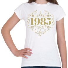 PRINTFASHION 1985 - Női póló - Fehér