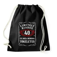 PRINTFASHION 40 éves limitált kiadás születésnapra - Sportzsák, Tornazsák - Fekete tornazsák