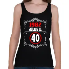 PRINTFASHION 40 szülinap dátummal - Női atléta - Fekete női trikó