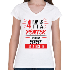 PRINTFASHION 4 nap és itt a péntek - fekete - Női V-nyakú póló - Fehér női póló