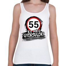 PRINTFASHION 55 és még gyorsulok - Női atléta - Fehér