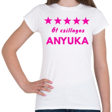 PRINTFASHION 5 CSILLAGOS ANYUKA - Női póló - Fehér női póló