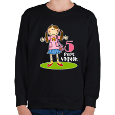 PRINTFASHION "5 éves vagyok" kislányoknak - Gyerek pulóver - Fekete gyerek pulóver, kardigán