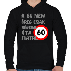 PRINTFASHION 60 éves Szürke. - Férfi kapucnis pulóver - Fekete