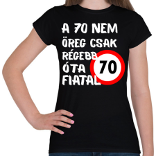 PRINTFASHION 70 éves Fehér. - Női póló - Fekete női póló