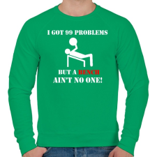 PRINTFASHION 99 problémám van, de egy felemelés nem számít annak - Férfi pulóver - Zöld férfi pulóver, kardigán