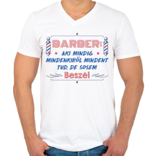 PRINTFASHION A barber sose beszél - Férfi V-nyakú póló - Fehér férfi póló