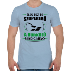 PRINTFASHION A burkoló mindig menő - Férfi póló - Világoskék