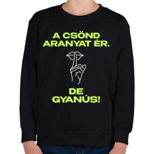 PRINTFASHION A csönd aranyat ér - Gyerek pulóver - Fekete gyerek pulóver, kardigán