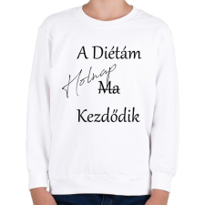 PRINTFASHION A diéta holnap kezdődik - Gyerek pulóver - Fehér gyerek pulóver, kardigán
