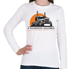 PRINTFASHION A fuvarozás legjobbja - kamionsofőr - Női hosszú ujjú póló - Fehér női póló