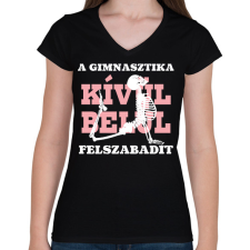 PRINTFASHION A gimnasztika felszabadít - fehér - Női V-nyakú póló - Fekete női póló