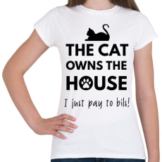 PRINTFASHION A ház a macskáé2 - Női póló - Fehér
