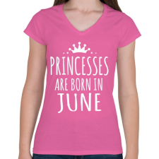 PRINTFASHION A hercegnők júniusban születnek - Női V-nyakú póló - Rózsaszín női póló