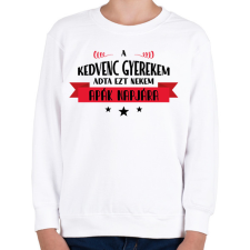 PRINTFASHION A kedvenc gyerekem - apák napja - Gyerek pulóver - Fehér gyerek pulóver, kardigán