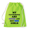 PRINTFASHION A kedvenceim a fitnessz és a jó márciusi születésű csajok - Sportzsák, Tornazsák - Limezöld