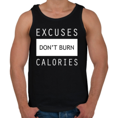PRINTFASHION A kifogások nem égetnek kalóriát - Férfi atléta - Fekete