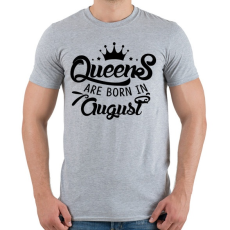 PRINTFASHION A királynők augusztusban születnek - Férfi póló - Sport szürke