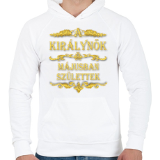 PRINTFASHION A királynők májusban születtek - Férfi kapucnis pulóver - Fehér
