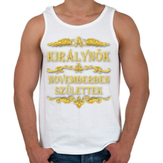 PRINTFASHION A királynők novemberben születtek - Férfi atléta - Fehér