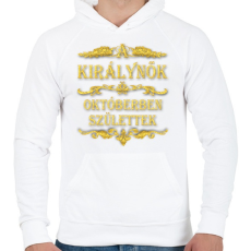 PRINTFASHION A királynők októberben születtek - Férfi kapucnis pulóver - Fehér