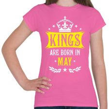 PRINTFASHION A királyok májusban születnek - Női póló - Rózsaszín női póló