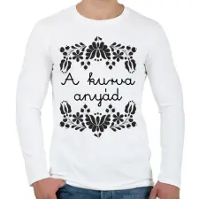 PRINTFASHION A kurva anyád - Férfi hosszú ujjú póló - Fehér férfi póló