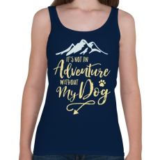 PRINTFASHION A kutyám nélkül nem kaland. - Női atléta - Sötétkék