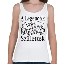 PRINTFASHION A legendák 1987 májusában születtek - Női atléta - Fehér női trikó