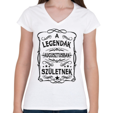 PRINTFASHION A legendák augusztusban születnek - Női V-nyakú póló - Fehér női póló