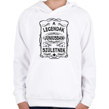 PRINTFASHION A legendák júniusban születnek - Gyerek kapucnis pulóver - Fehér gyerek pulóver, kardigán