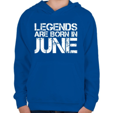 PRINTFASHION A legendák júniusban születnek - Gyerek kapucnis pulóver - Királykék