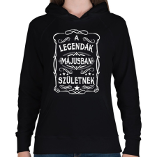 PRINTFASHION A legendák májusban születtek - Női kapucnis pulóver - Fekete női pulóver, kardigán