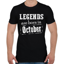 PRINTFASHION A legendák októberben születnek - Férfi póló - Fekete férfi póló