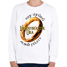 PRINTFASHION A Legénybúcsúk Ura, egy gyűrű mind felett! - Gyerek pulóver - Fehér