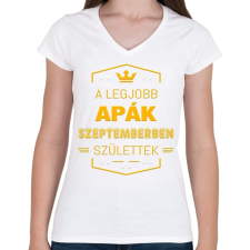 PRINTFASHION A legjobb apák szeptember - Női V-nyakú póló - Fehér női póló