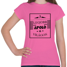 PRINTFASHION A legjobb ápoló - Női póló - Rózsaszín női póló