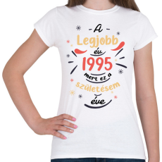 PRINTFASHION A legjobb év - Évszámmal - Női póló - Fehér