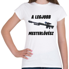 PRINTFASHION A legjobb mesterlövész - Fortnite (Fekete) - Női póló - Fehér