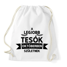 PRINTFASHION A legjobb tesók októberben születnek - Sportzsák, Tornazsák - Fehér tornazsák