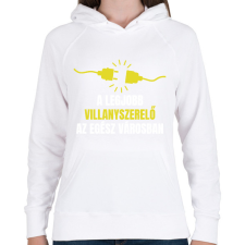 PRINTFASHION A legjobb villanyszerelő az egész városban - Női kapucnis pulóver - Fehér női pulóver, kardigán