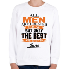 PRINTFASHION A legjobbak Júniusban születtek! - Gyerek pulóver - Fehér gyerek pulóver, kardigán