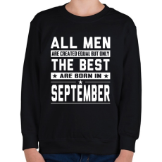 PRINTFASHION A legjobbak szeptemberben születnek - Gyerek pulóver - Fekete