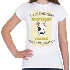 PRINTFASHION A legnagyobb gazdi - Bullterrier - hónappal - Női póló - Fehér női póló