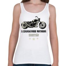 PRINTFASHION A legnagyobb motoros - Névvel - Női atléta - Fehér