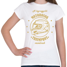 PRINTFASHION A legnagyobb motorosok - Triumph - Női póló - Fehér