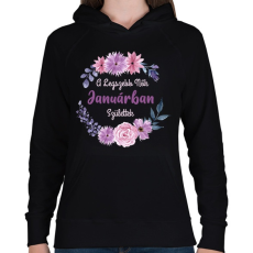 PRINTFASHION A legszebb nők janárban születtek - Női kapucnis pulóver - Fekete